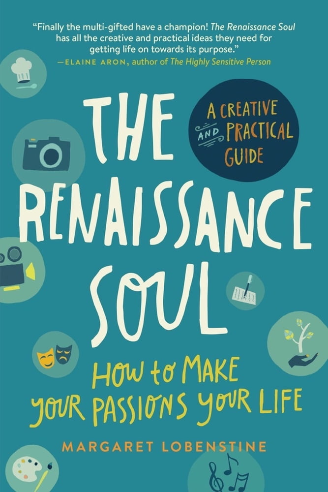 Pre-Owned The Renaissance Soul: How to Make Your Passions Your Life - A ...