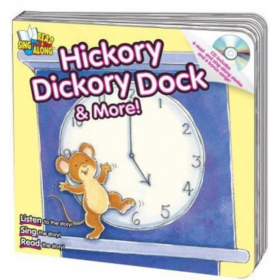 Pre-Owned Hickory Dickory Dock & More! Read & Sing Along Board Book With CD (Unknown) 0769645879 9780769645872