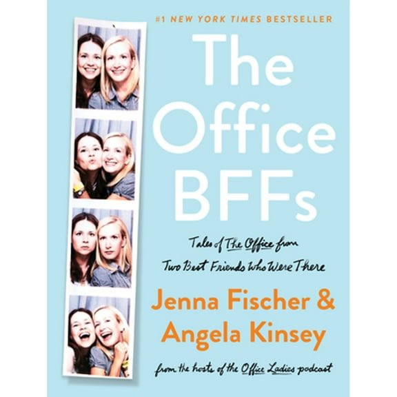 Pre-Owned The Office Bffs: Tales of the Office from Two Best Friends Who Were There (Hardcover 9780063007598) by Jenna Fischer, Angela Kinsey