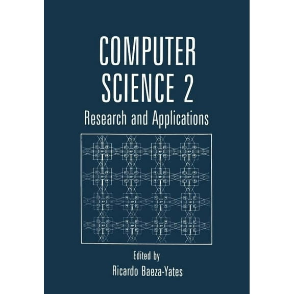 Computer Science 2: Research and Applications, (Paperback)