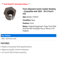 thumbnail image 2 of Front Alignment Caster Camber Bushing - Compatible with 2003 - 2014 Ford E-250 2004 2005 2006 2007 2008 2009 2010 2011 2012 2013, 2 of 2
