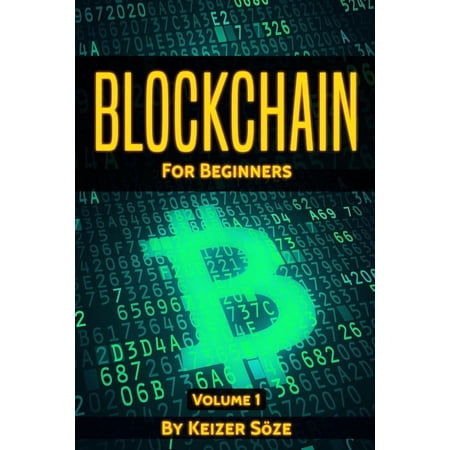 Blockchain for Beginners Blockchain for beginners Book 1 (Paperback)