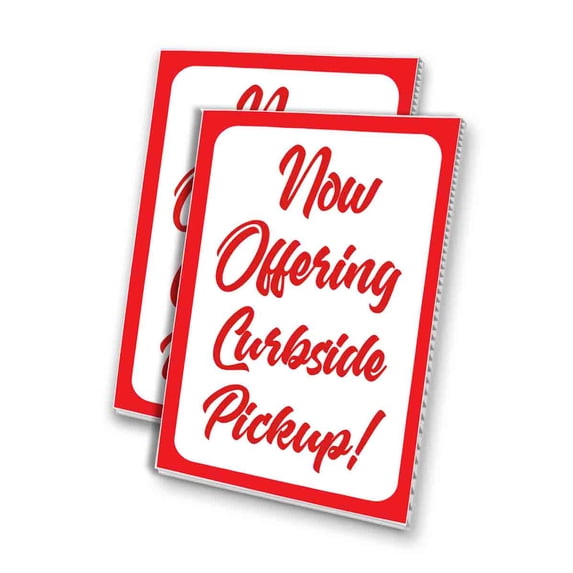 Now Offering Curbside Pickup (24" X 36") 4mm Corrugated Plastic Panel, Graphics Applied To 1 Side (Pk of 2)