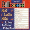 Full title: Hot Latin Hits/ Exitos Latinos Calientes: The '90s/.
