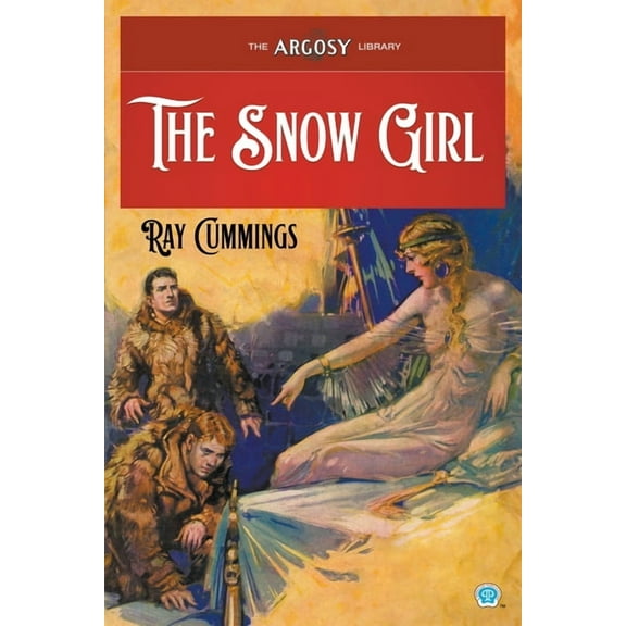 Argosy Library The Snow Girl, Book 160, (Paperback)