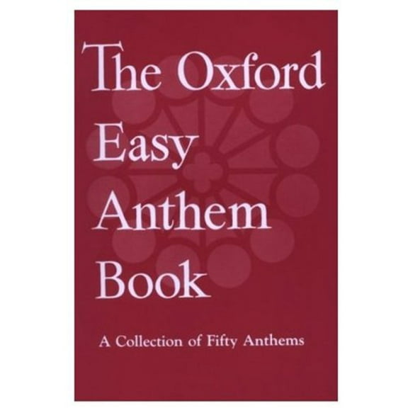 Oxford Easy Anthem Book