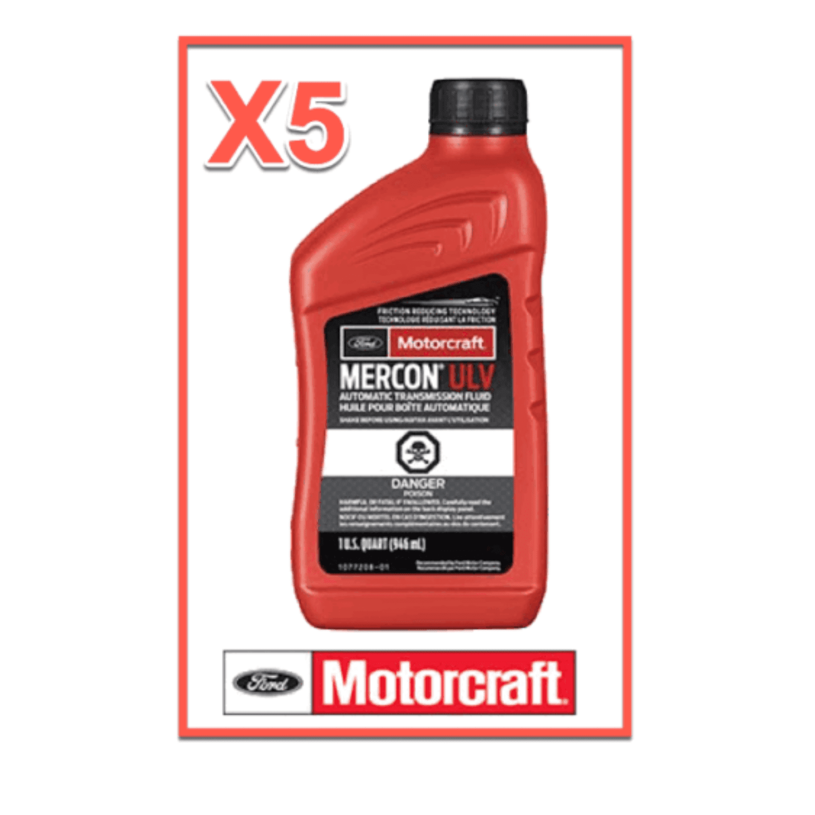 5 Quarts Auto. Trans. Fluid Genuine FORD Motorcraft MERCON ULV MPN XT
