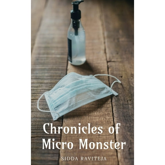 Chronicles of Micro Monster (Paperback)