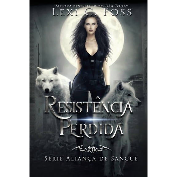 SÃ©rie AlianÃ§a de Sangue ResistÃªncia Perdida, Book 3, (Paperback)