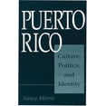 thumbnail image 1 of Pre-Owned Puerto Rico: Culture, Politics, and Identity (Paperback) 0275954528 9780275954529, 1 of 1