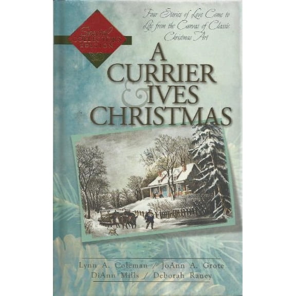 Pre-Owned A Currier & Ives Christmas - Four Stories Of Love Come To Life From The Canvas Of Classic Christmas Art Paperback