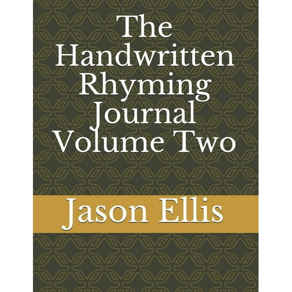 The Handwritten Rhyming Journal Volume Two (Paperback)
