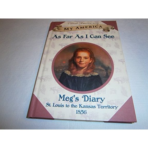 Pre-Owned As Far as I Can See: Meg's Diary (Paperback) 0439188954 9780439188951