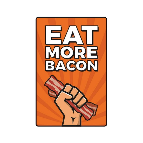 SignMission 5 x 7 in. Eat More Bacon Decal - Food Bacon Pig Cook Chef Pork