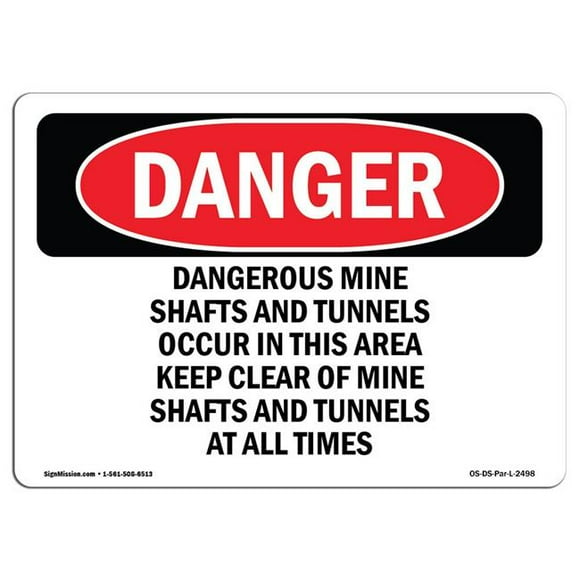 SignMission OS-DS-A-1218-L-2498 12 x 18 in. OSHA Danger Sign - Dangerous Mine Shafts & Tunnels Occur