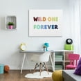 thumbnail image 2 of Stupell Industries Wild One Forever Phrase Rainbow Typography Kids' Adventure, 48 x 36, Design by Daphne Polselli, 2 of 6