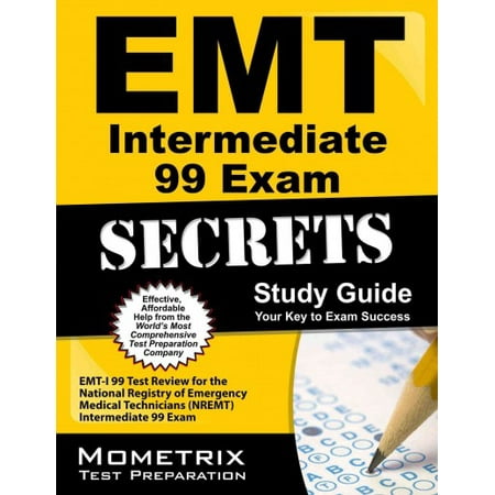 UPC: 9781609716738 | EMT Intermediate 99 Exam Secrets Study Guide : Emt-I 99 Test Review for the National Registry of Emergency Medical Technicians (Nremt) Intermediate 99 Exam (Paperback)