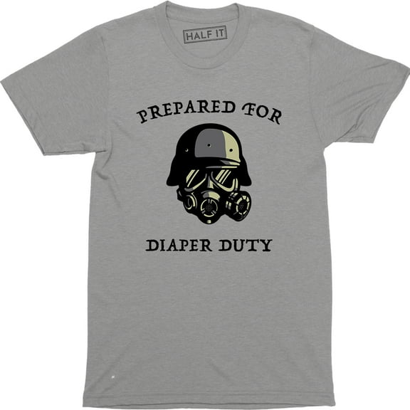 Prepared For Diaper Duty Funny Daddy Father's Day Men's Gift T-Shirt