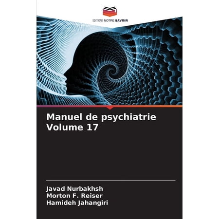Manuel de psychiatrie Volume 17 (Paperback)