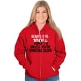 thumbnail image 3 of Always Give 100 Unless Donating Blood Zip Up Hoodie Men's Women's Brisco Brands L, 3 of 6