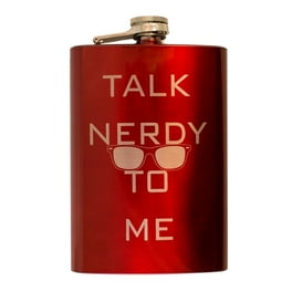 8oz RED Talk Nerdy To Me Flask Geek Novelty 8oz RED Talk Nerdy To Me Flask Geek Novelty