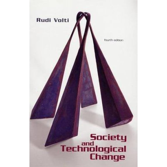 Pre-Owned Society and Technological Change, Fourth Edition (Paperback) 1572599529 9781572599529