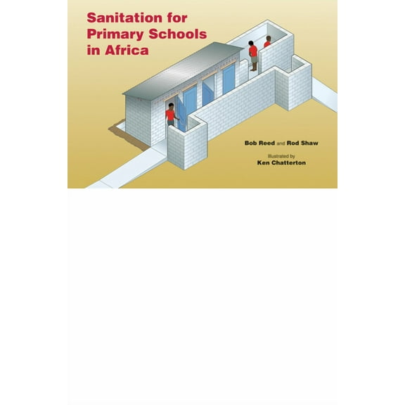 Sanitation for Primary Schools in Africa (Paperback)