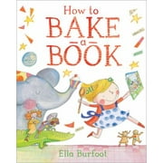 How to Bake a Book, Used [Hardcover]