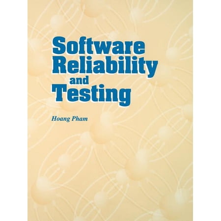 Practitioners Software Reliability and Testing Book 52 (Paperback)