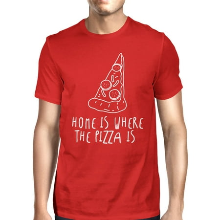 Home Where Pizza Is Man Red T-shirts Funny Graphic Printed T-shirt