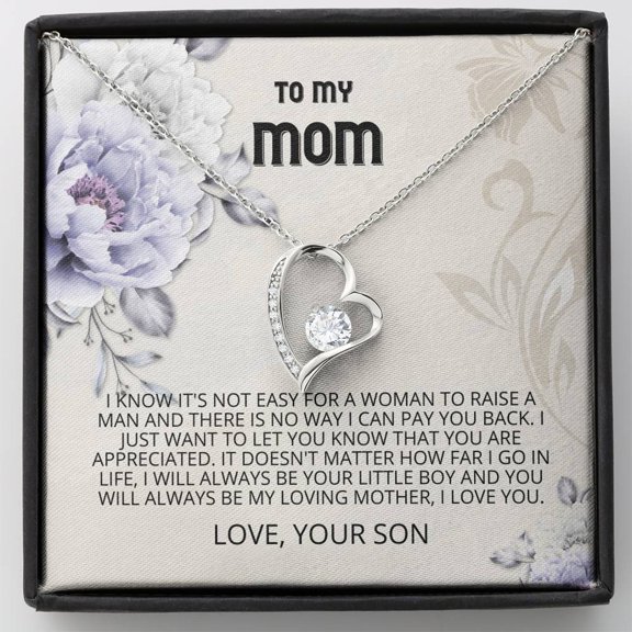 Mom - You Are Appreciated Forever Love Necklace, Mothers Day Card, Mother's Day Gift, Gift for Her, To My Mom, Son, Mom Jewelry, Son Gift to Mom, Gift for Mom from Son