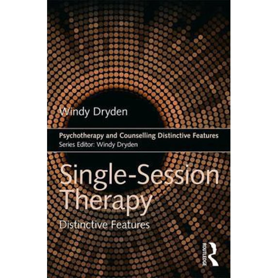 Pre-Owned Single-Session Therapy: Distinctive Features (Paperback) 0367110113 9780367110116