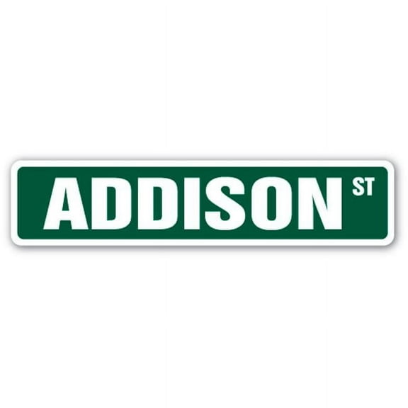 4 x 18 in. Addison Street Sign