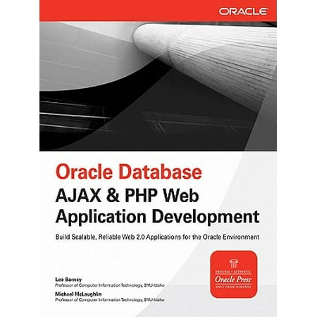Oracle Database Ajax & PHP Web Application Development - (Best Database For Web Applications)