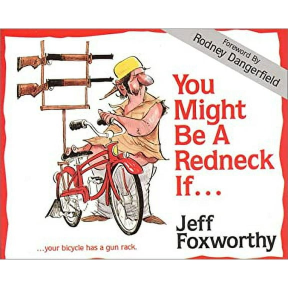 Pre-Owned You Might Be a Redneck If.... (Paperback) 0929264576 9780929264578