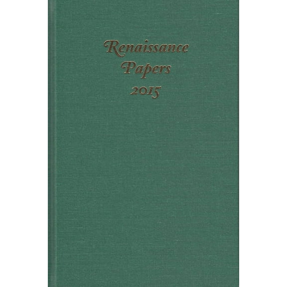 Renaissance Papers Renaissance Papers 2015, Book 20, (Hardcover)