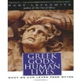 thumbnail image 1 of Dieux Grec, Vies Humaines: Ce Que Nous Pouvons Apprendre des Mythes, 1 of 1