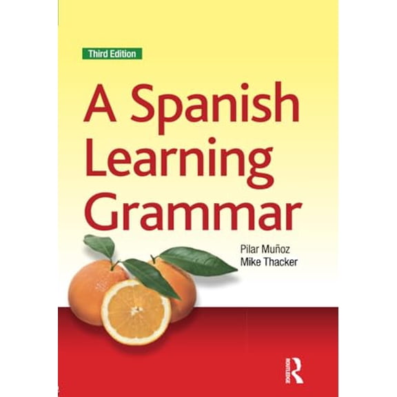 Pre-Owned A Spanish Learning Grammar (Paperback) 1444157337 9781444157338