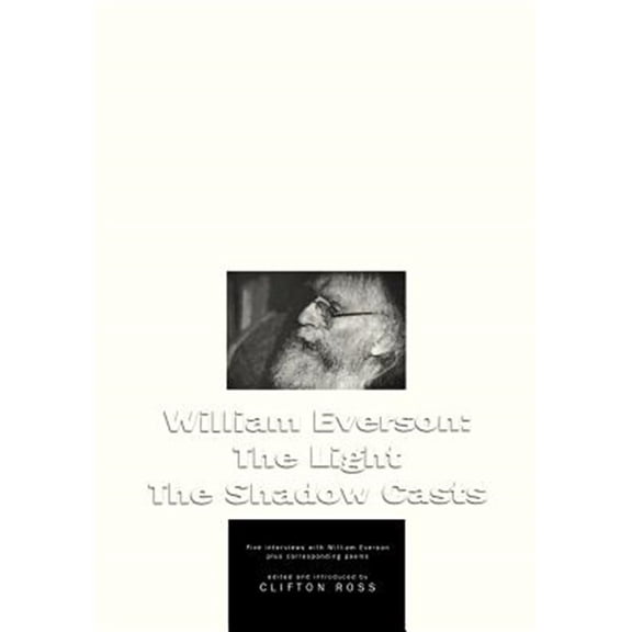 Pre-Owned William Everson : The Light the Shadow Casts