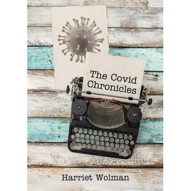 The Covid Chronicles, (Paperback)