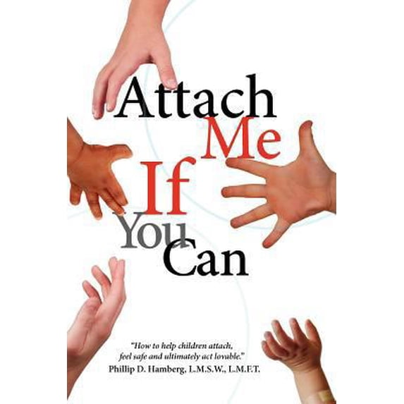 Pre-Owned Attach Me If You Can (Paperback) 1554527376 9781554527373