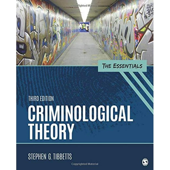 Pre-Owned Criminological Theory: The Essentials