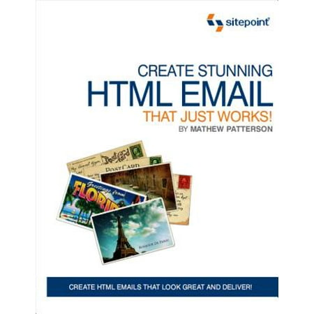 Create Stunning HTML Email That Just Works - (Best Way To Create Html Email)