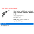 thumbnail image 2 of Black Ignition Lock Cylinder Switch with Keys - Compatible with 1993 - 1996 Ford F-150 1994 1995, 2 of 2