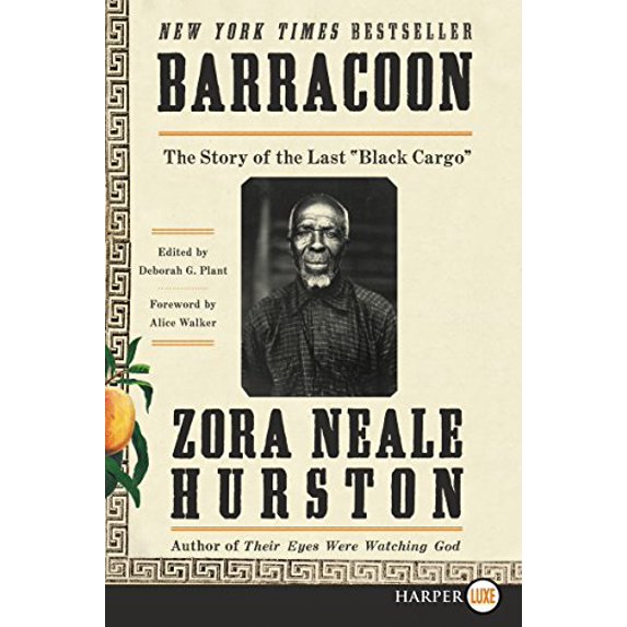 Pre-Owned Barracoon: The Story of the Last Black Cargo (Paperback) 006286436X 9780062864369