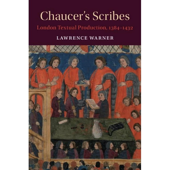 Cambridge Studies in Medieval Literature Chaucer's Scribes, (Hardcover)