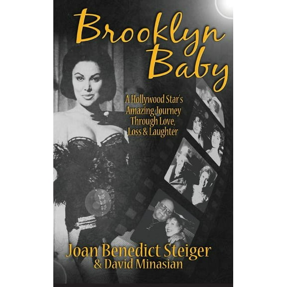 Brooklyn Baby: A Hollywood Star's Amazing Journey Through Love, Loss & Laughter (hardback), (Hardcover)