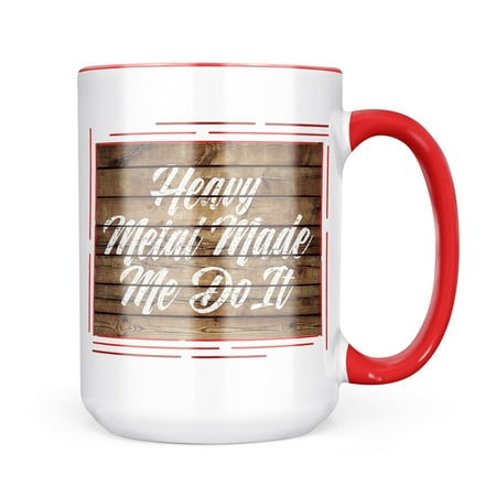 

Neonblond Painted Wood Heavy Metal Made Me Do It Mug gift for Coffee Tea lovers