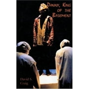 Angle View: Danny, King of the Basement, Used [Paperback]