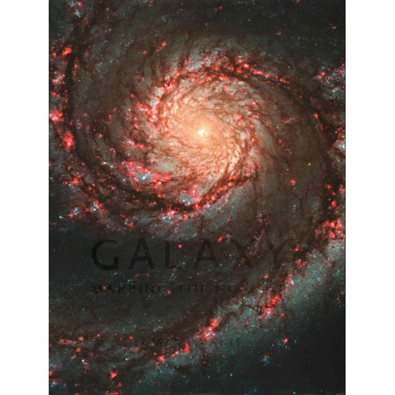 Galaxy : Mapping the Cosmos (Hardcover)